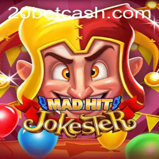 MadHitJokester: A Thrilling New Game Experience on 20Bet.com