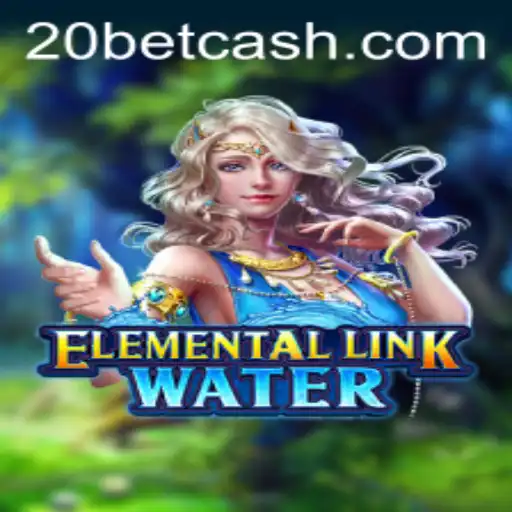 Dive into Excitement with ElementalLinkWater at 20Bet.com