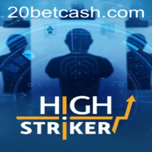 Exploring the Thrills of HighStriker at 20Bet.com