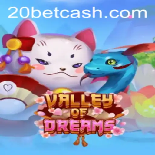 Exploring the Enchanting World of ValleyofDreams at 20Bet.com